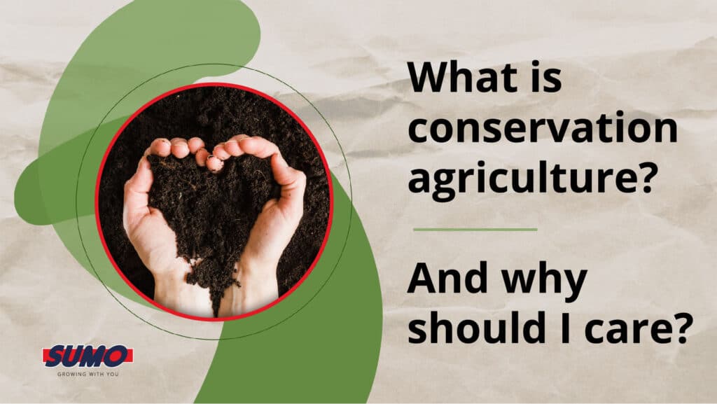 What is conservation agriculture